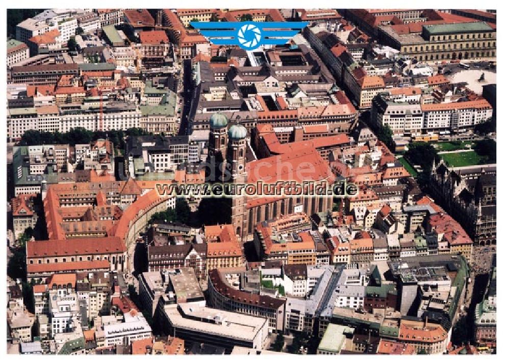 München aus der Vogelperspektive: Altstadt von München an der Marienkirche