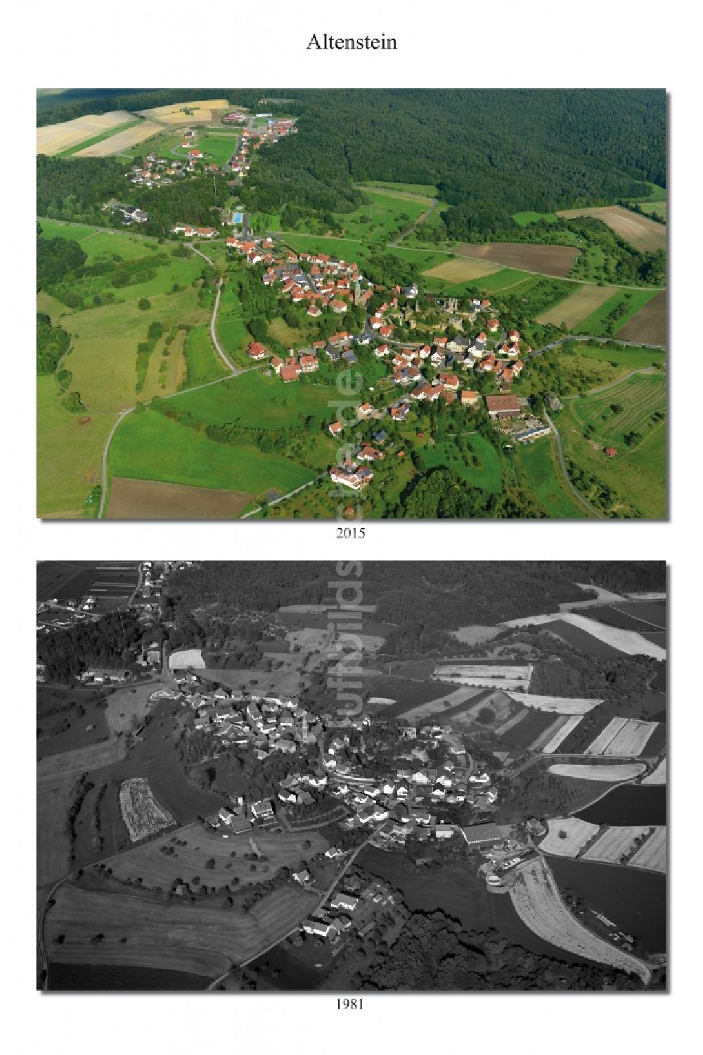 Luftaufnahme Altenstein - Ansicht im Wandel der Zeit von 1981-2015der der zum Landkreis Haßberge gehörenden Gemeinde Altenstein im Bundesland Bayern