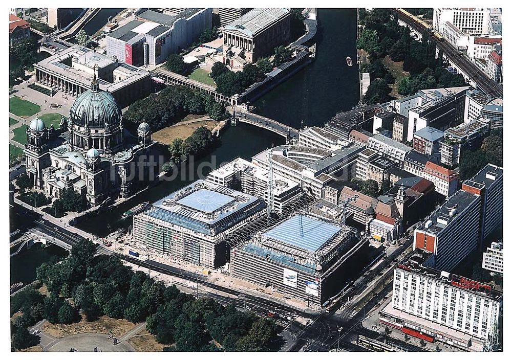 Luftbild Berlin - Berlin Mitte Baustelle der DIFA auf dem Dom Aquarree (Museumsinsel) an der Spree und Karl-Liebknecht-Straße in Berlin Mitte