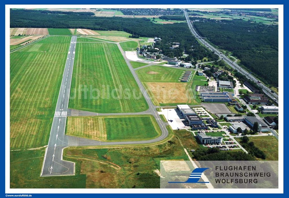 Luftbild Braunschweig - Großposter mit Blick auf den Flughafen Braunschweig-Wolfsburg von Westen her.