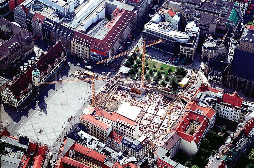 Leipzig / Sachsen aus der Vogelperspektive: Leipzig / Sachsen Blick auf die Baustelle für Geschäfts- und Bürokomplex der KG Stoffel am Alten Markt, südlich vom Leipziger Hauptbahnhof (rechts: die Nikolai-Kirche)