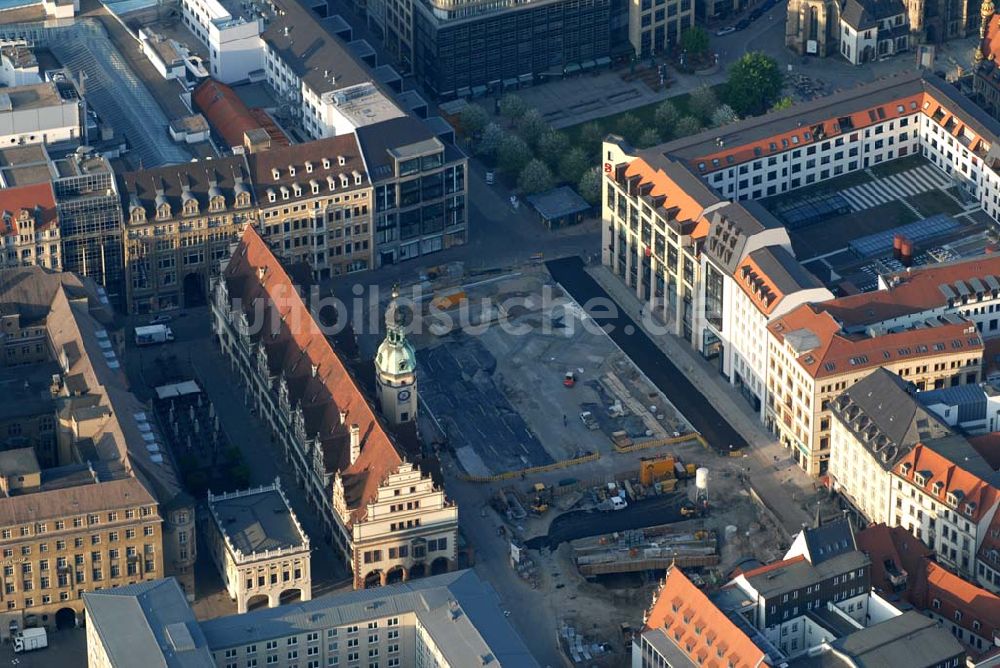 Leipzig von oben - Leipziger Altmarkt mit City-Tunnel-Baustelle