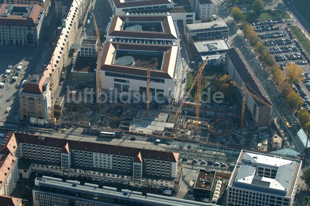 Dresden aus der Vogelperspektive: Neubau des Einkaufszentrum Altmarkt Galerie der ECE Projektmanagement GmbH in Dresden im Bundesland Sachsen