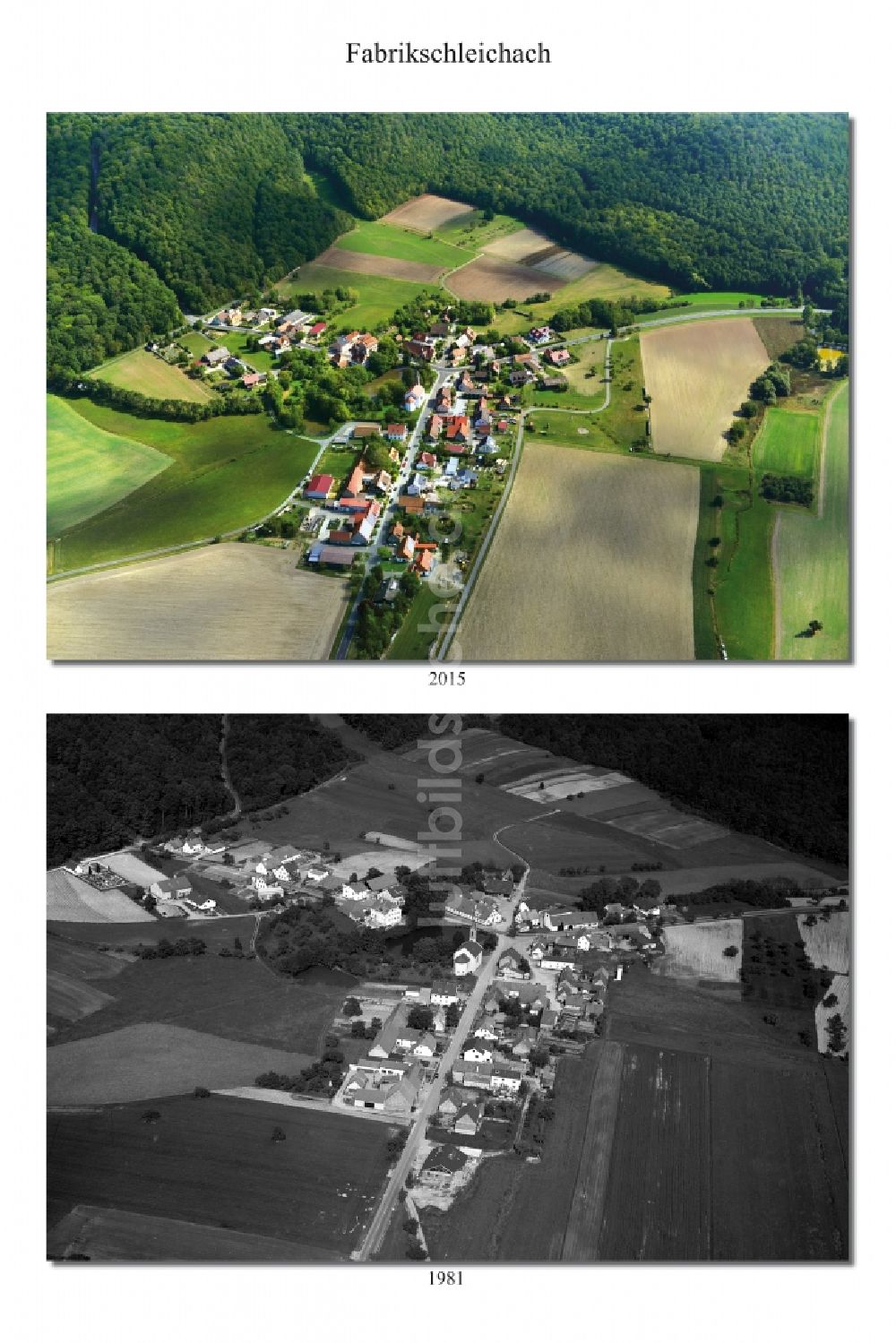 Fabrikschleichach aus der Vogelperspektive: 1981 und 2015 Wandel der Dorf - Ansicht von Fabrikschleichach im Bundesland Bayern