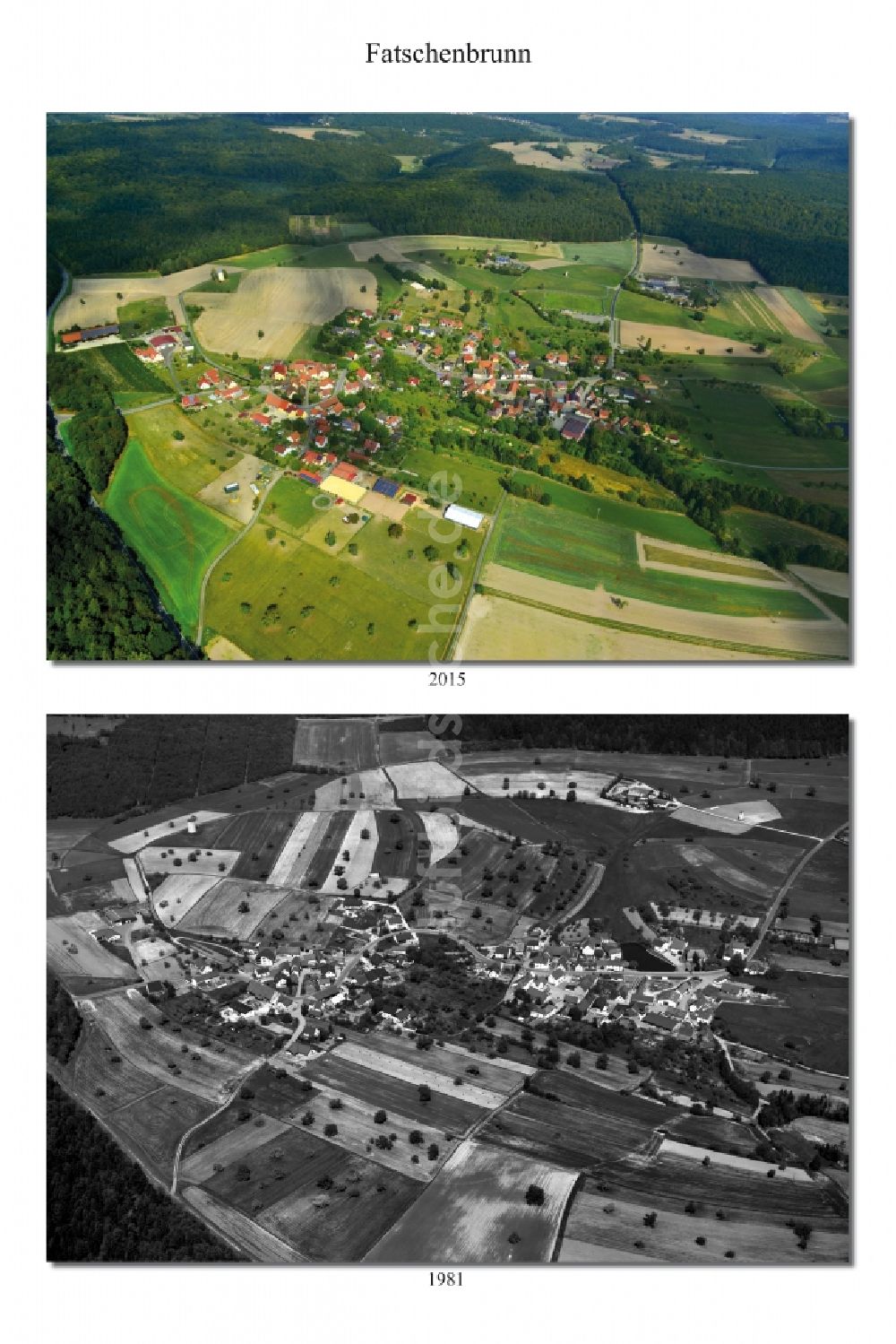 Luftaufnahme Fatschenbrunn - 1981 und 2015 Wandel der Dorf - Ansicht von Fatschenbrunn im Landkreis Haßberge im Bundesland Bayern