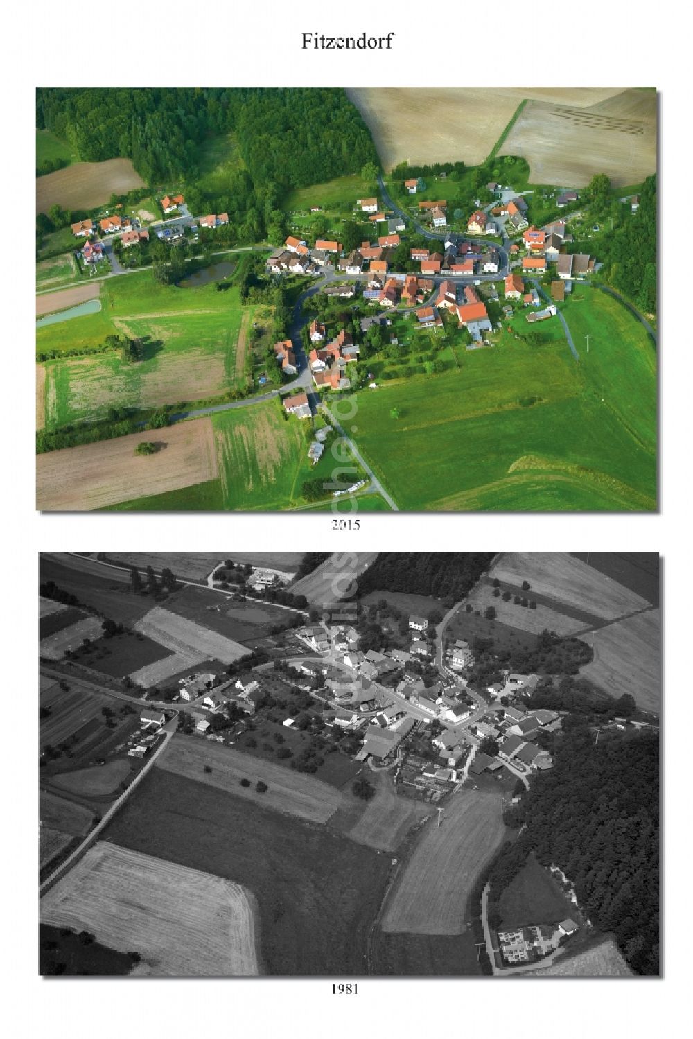 Fitzendorf von oben - 1981 und 2015 Wandel der Dorf - Ansicht von Fitzendorf im Landkreis Haßberge im Bundesland Bayern