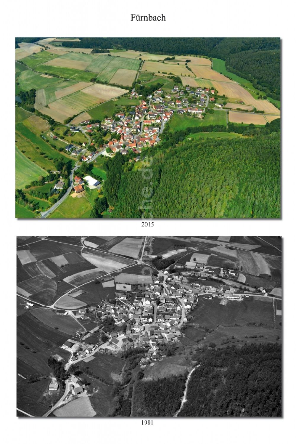 Fürnbach aus der Vogelperspektive: 1981 und 2015 Wandel der Dorf - Ansicht von Fürnbach im Landkreis Haßberge im Bundesland Bayern