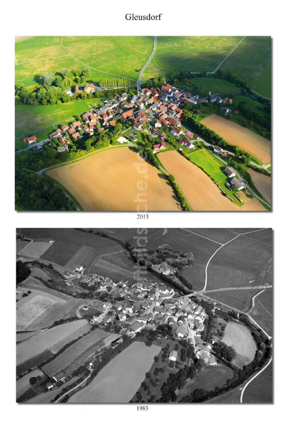 Luftaufnahme Gleusdorf - 1983 und 2015 Wandel der Dorf - Ansicht von Gleusdorf im Bundesland Bayern