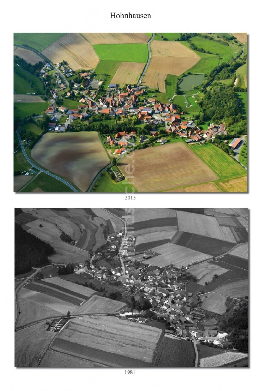 Hohnhausen von oben - 1981 und 2015 Wandel der Dorf - Ansicht von Hohnhausen im Landkreis Haßberge im Bundesland Bayern