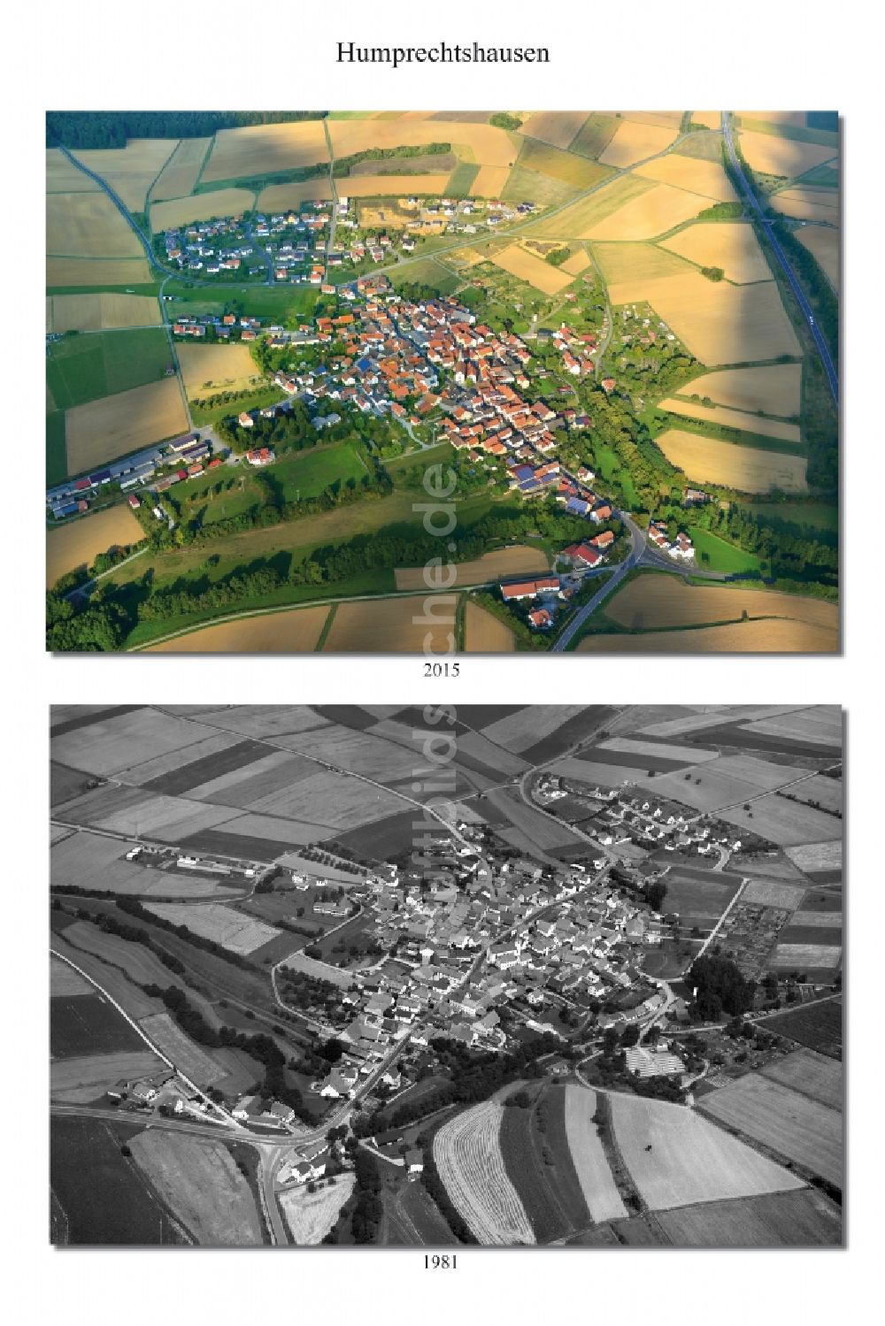 Luftaufnahme Humprechtshausen - 1981 und 2015 Wandel der Dorf - Ansicht von Humprechtshausen im Landkreis Haßberge im Bundesland Bayern