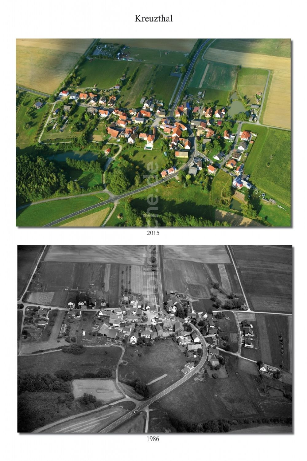 Kreuzthal aus der Vogelperspektive: 1981 und 2015 Wandel der Dorf - Ansicht von Kreuzthal im Landkreis Haßberge im Bundesland Bayern