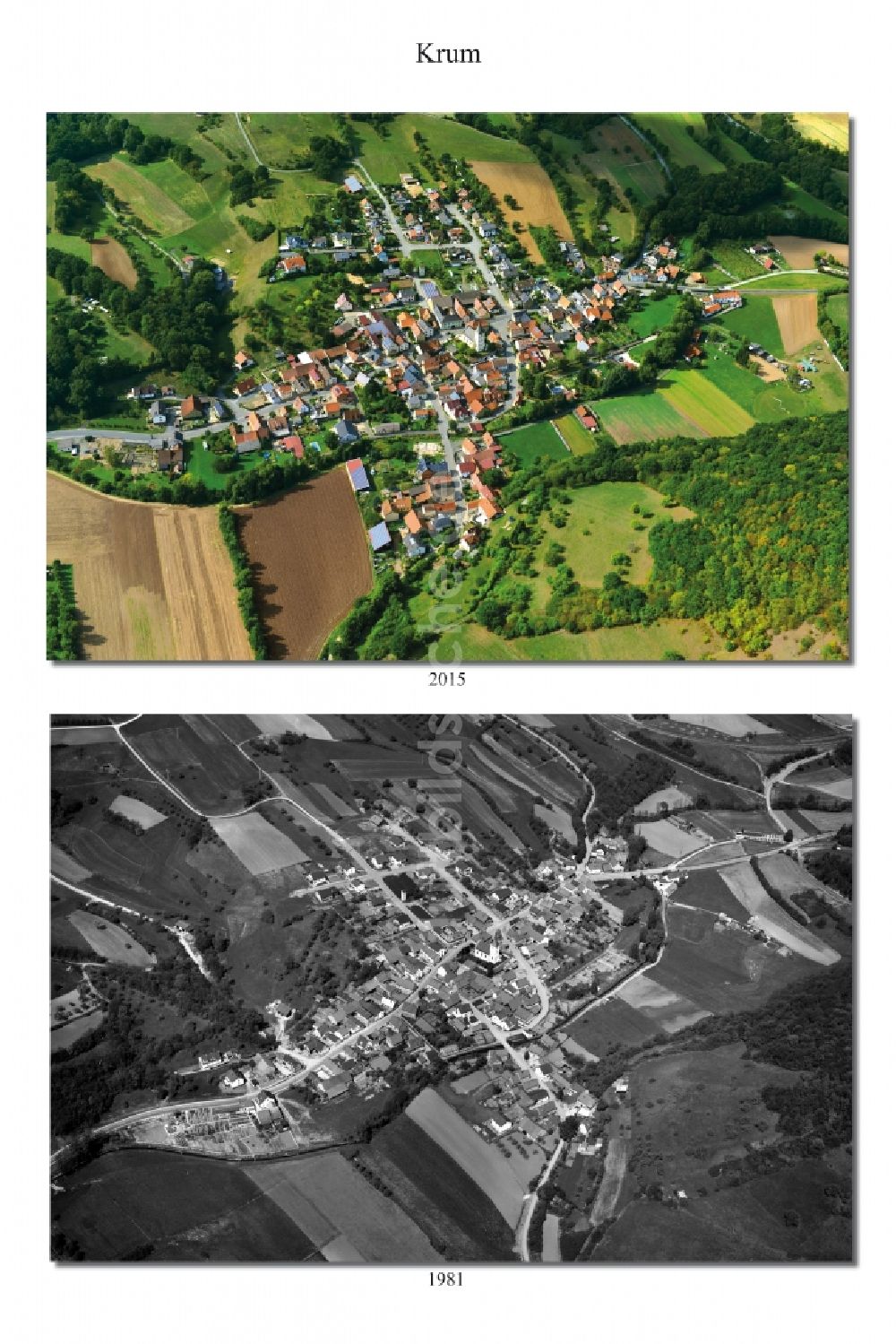 Luftbild Krum Zeil - 1981 und 2015 Wandel der Dorf - Ansicht von Krum im Landkreis Haßberge im Bundesland Bayern