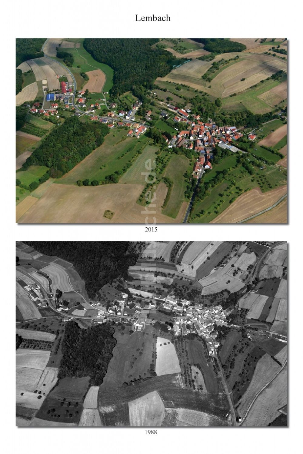 Lembach von oben - 1988 und 2015 Wandel der Dorf - Ansicht von Lembach im Landkreis Haßberge im Bundesland Bayern