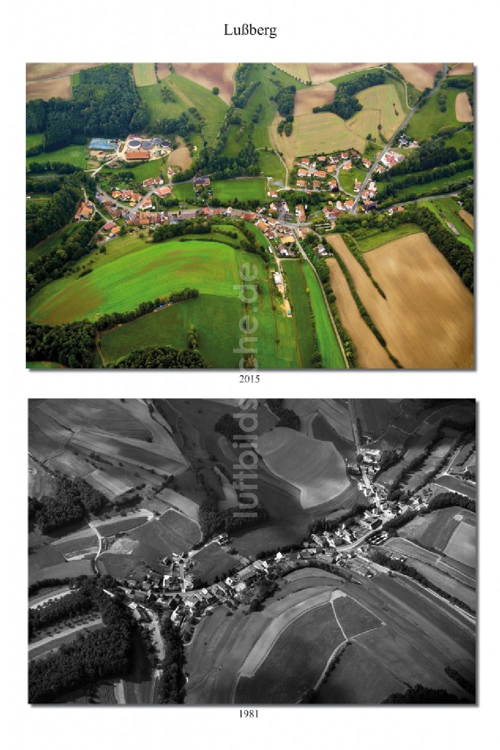 Luftaufnahme Lußberg - 1981 und 2015 Wandel der Dorf - Ansicht von Lußberg im Landkreis Haßberge im Bundesland Bayern