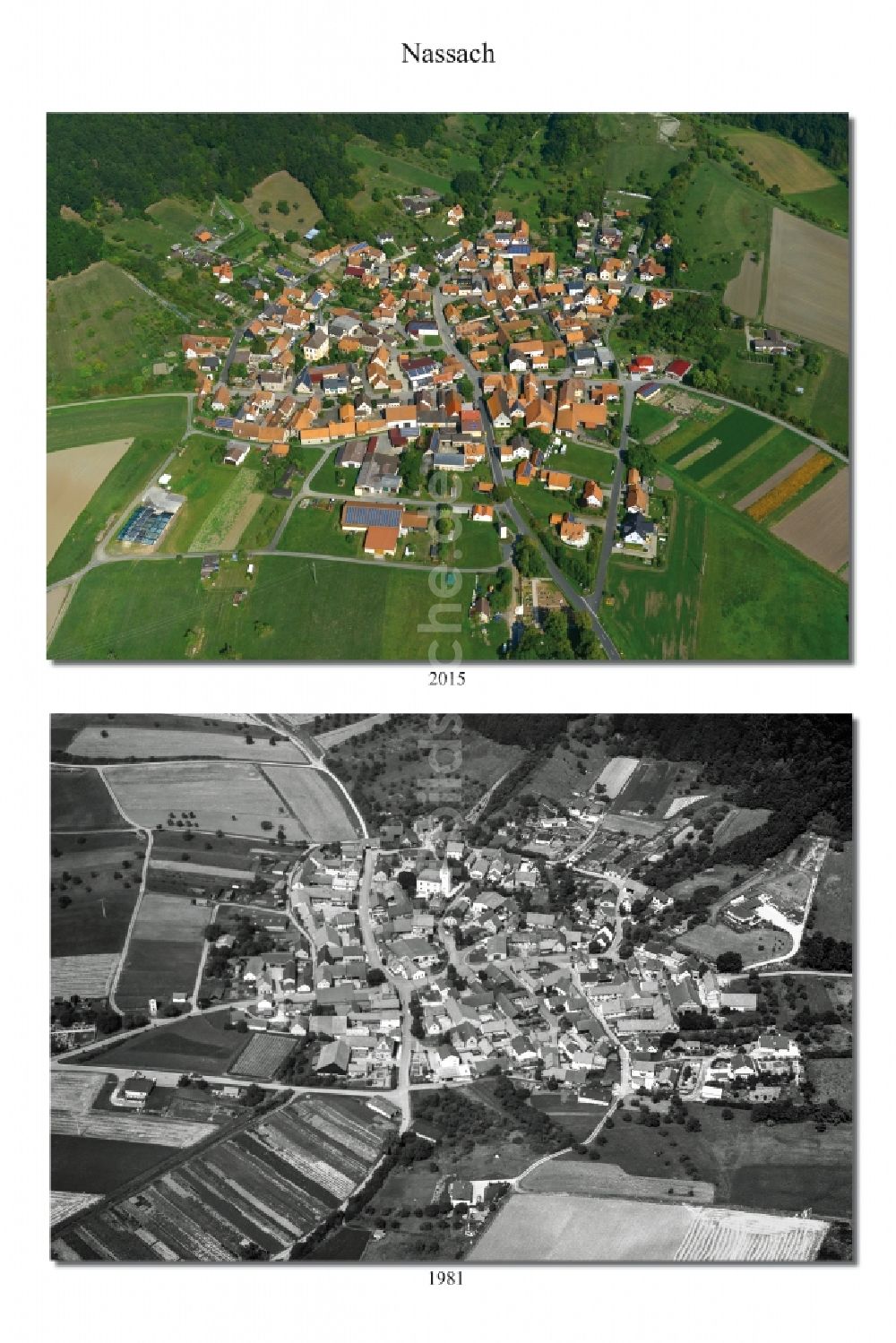 Luftaufnahme Nassach - 1981 und 2015 Wandel der Dorf - Ansicht von Nassach im Landkreis Haßfurt im Bundesland Bayern