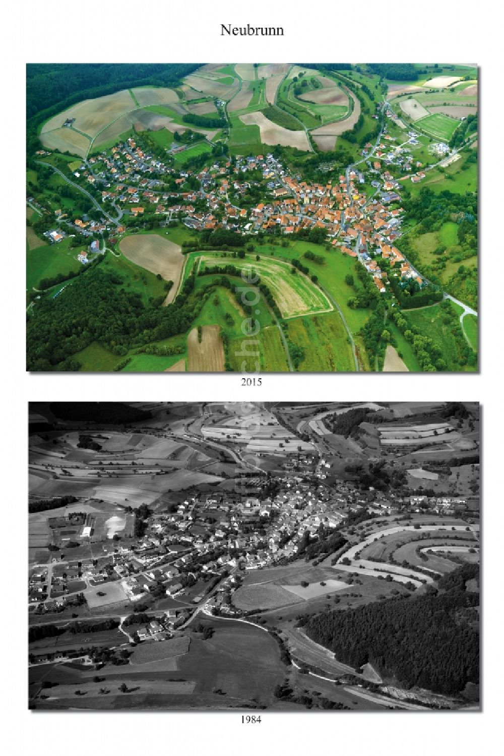 Neubrunn von oben - 1981 und 2015 Wandel der Dorf - Ansicht von Neubrunn im Landkreis Haßberge im Bundesland Bayern