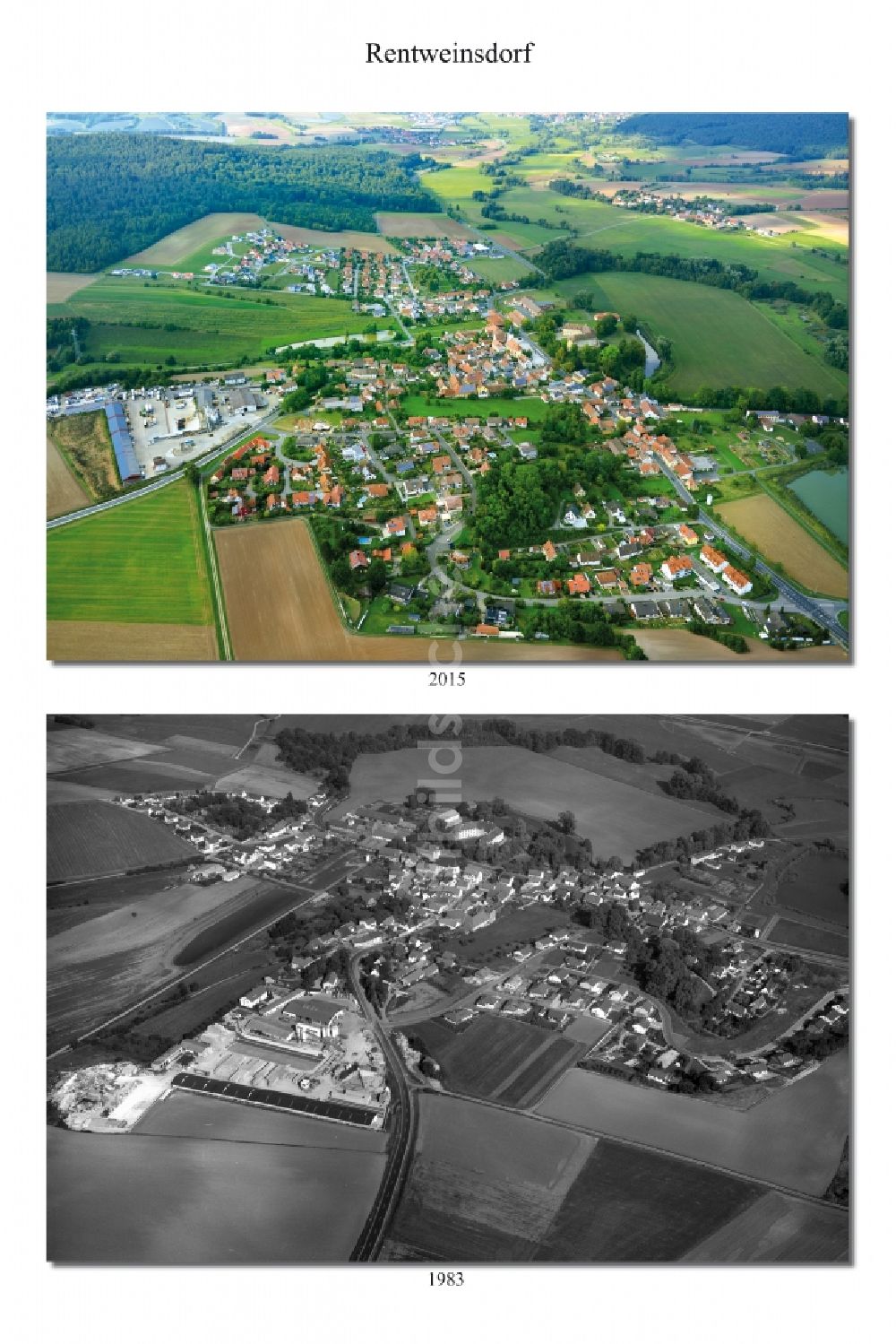 Rentweinsdorf aus der Vogelperspektive: 1983 und 2015 Wandel der Dorf - Ansicht von Rentweinsdorf im Landkreis Haßberge im Bundesland Bayern