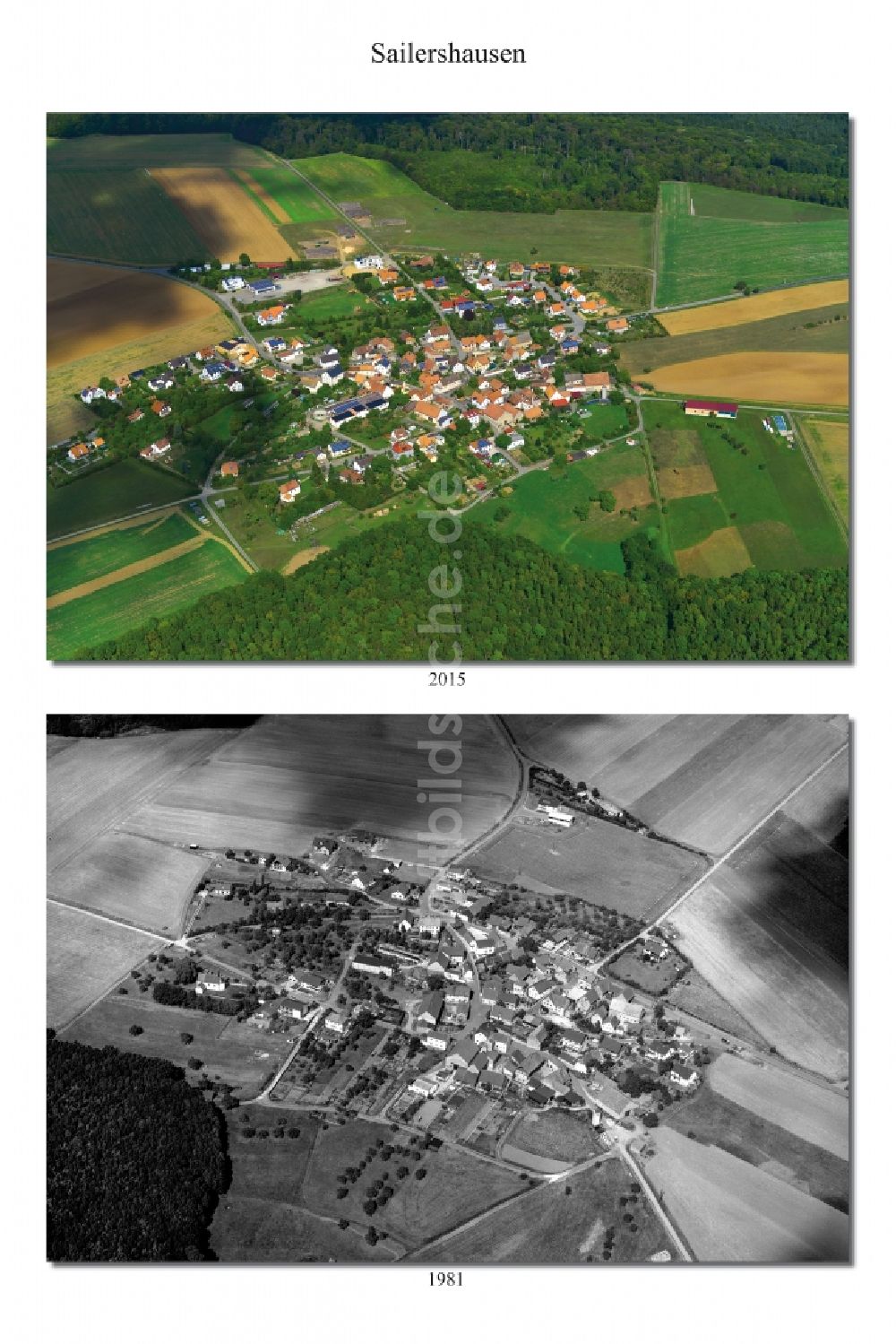 Sailershausen von oben - 1981 und 2015 Wandel der Dorf - Ansicht von Sailershausen im Landkreis Haßberge im Bundesland Bayern