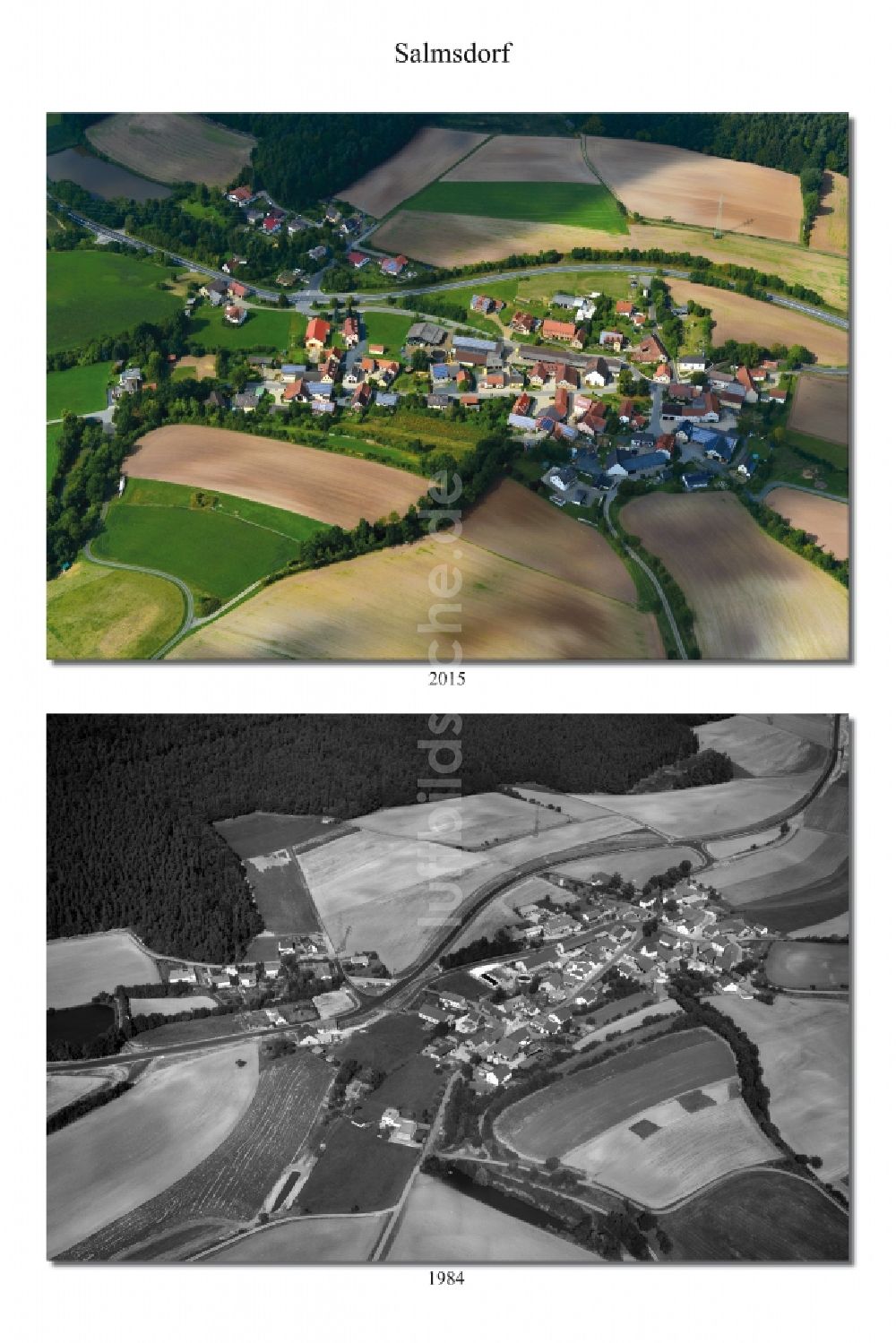 Salmsdorf aus der Vogelperspektive: 1984 und 2015 Wandel der Dorf - Ansicht von Salmsdorf im Landkreis Haßberge im Bundesland Bayern