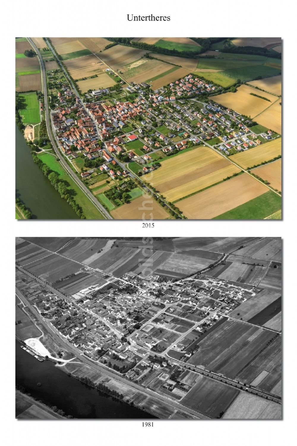 Untertheres aus der Vogelperspektive: 1981 und 2015 Wandel der Dorf - Ansicht von Untertheres im Landkreis Hassberge im Bundesland Bayern