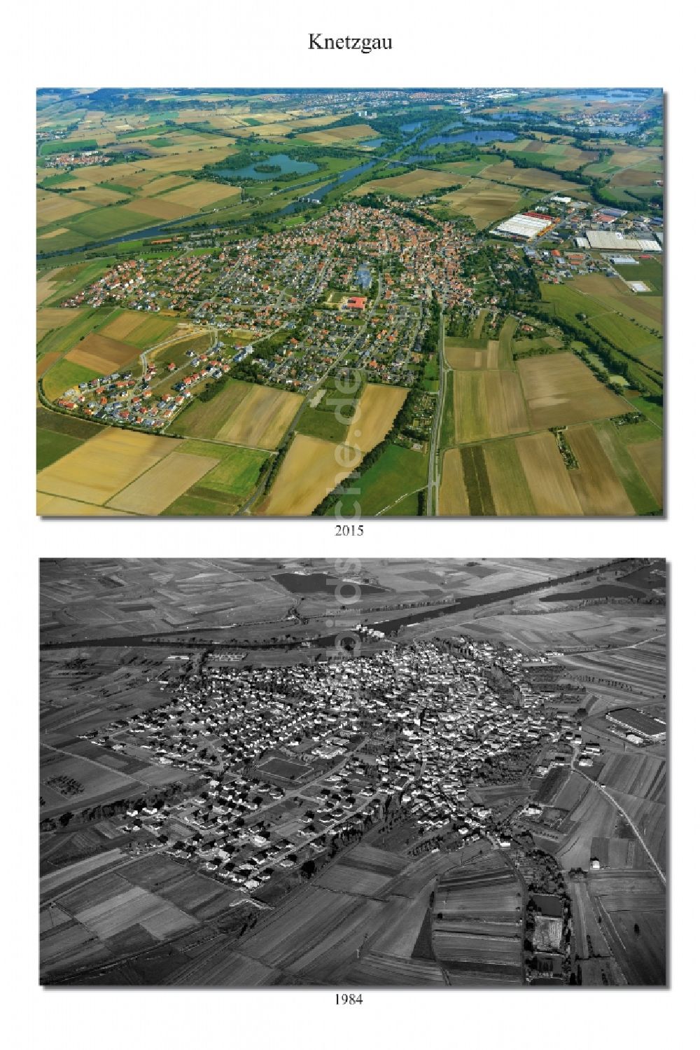 Knetzgau von oben - 1984 und 2015 Wandel der Ortsansicht von Knetzgau im Landkreis Haßberge im Bundesland Bayern