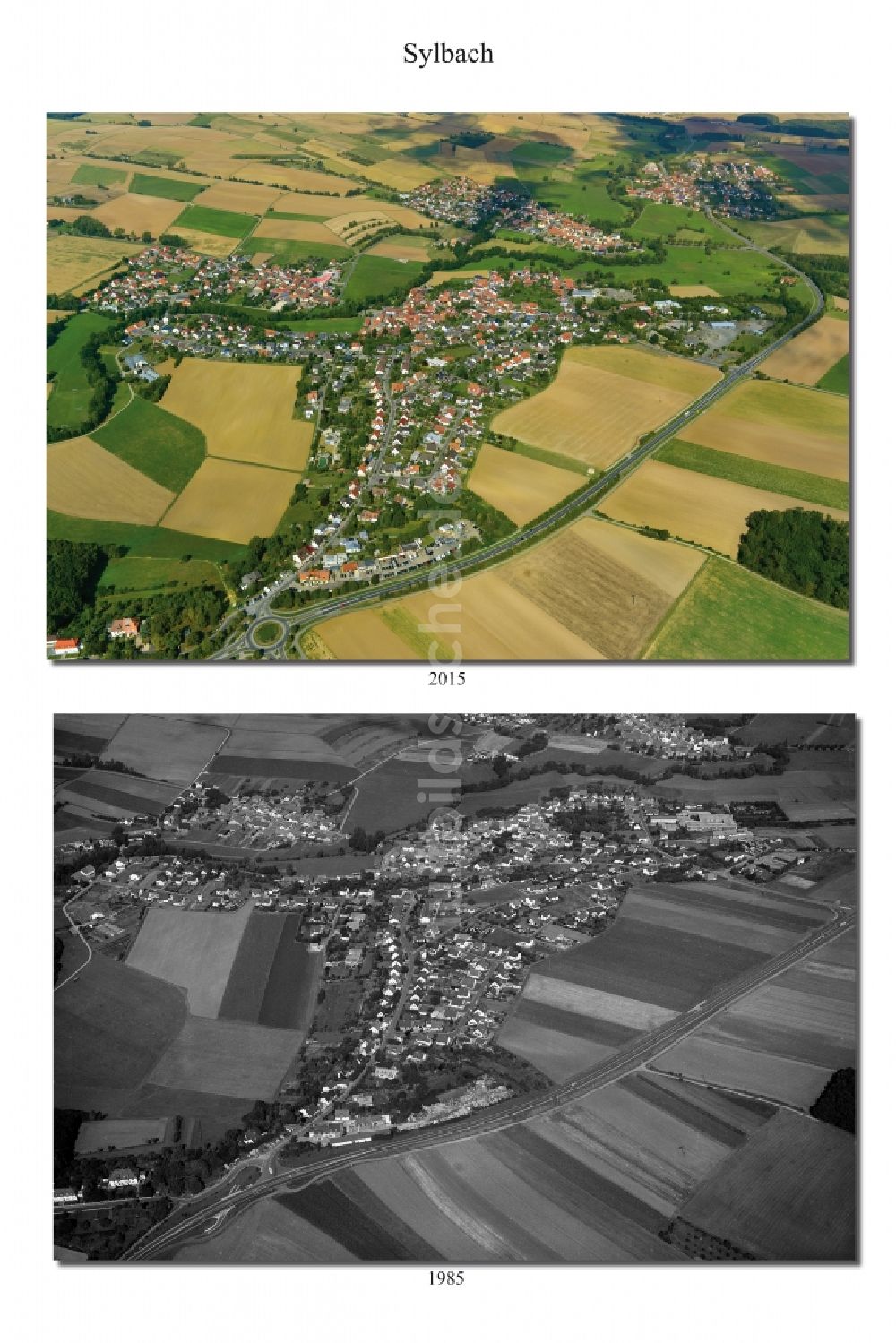 Sylbach aus der Vogelperspektive: Wandel 1985 und 2015 der Dorf - Ansicht von Sylbach im Bundesland Bayern