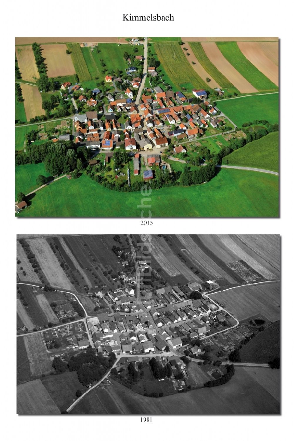 Kimmelsbach von oben - - 1981 Wandel der Dorf- Ansicht der zum Landkreis Haßberge gehörenden Gemeinde Kimmelsbach im Bundesland Bayern