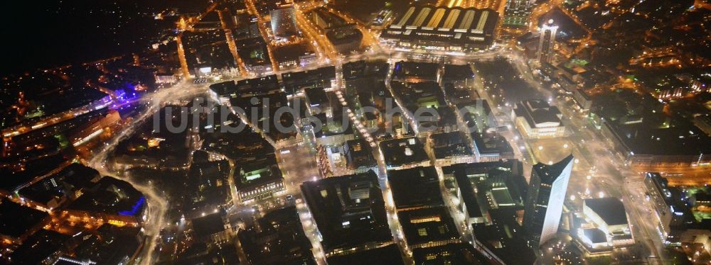 Nacht-Luftaufnahme Leipzig - Nacht- Stadtansicht der Innenstadt der sächsischen Großstadt mit dem Altstadt - Zentrum von Leipzig im Bundesland Sachsen