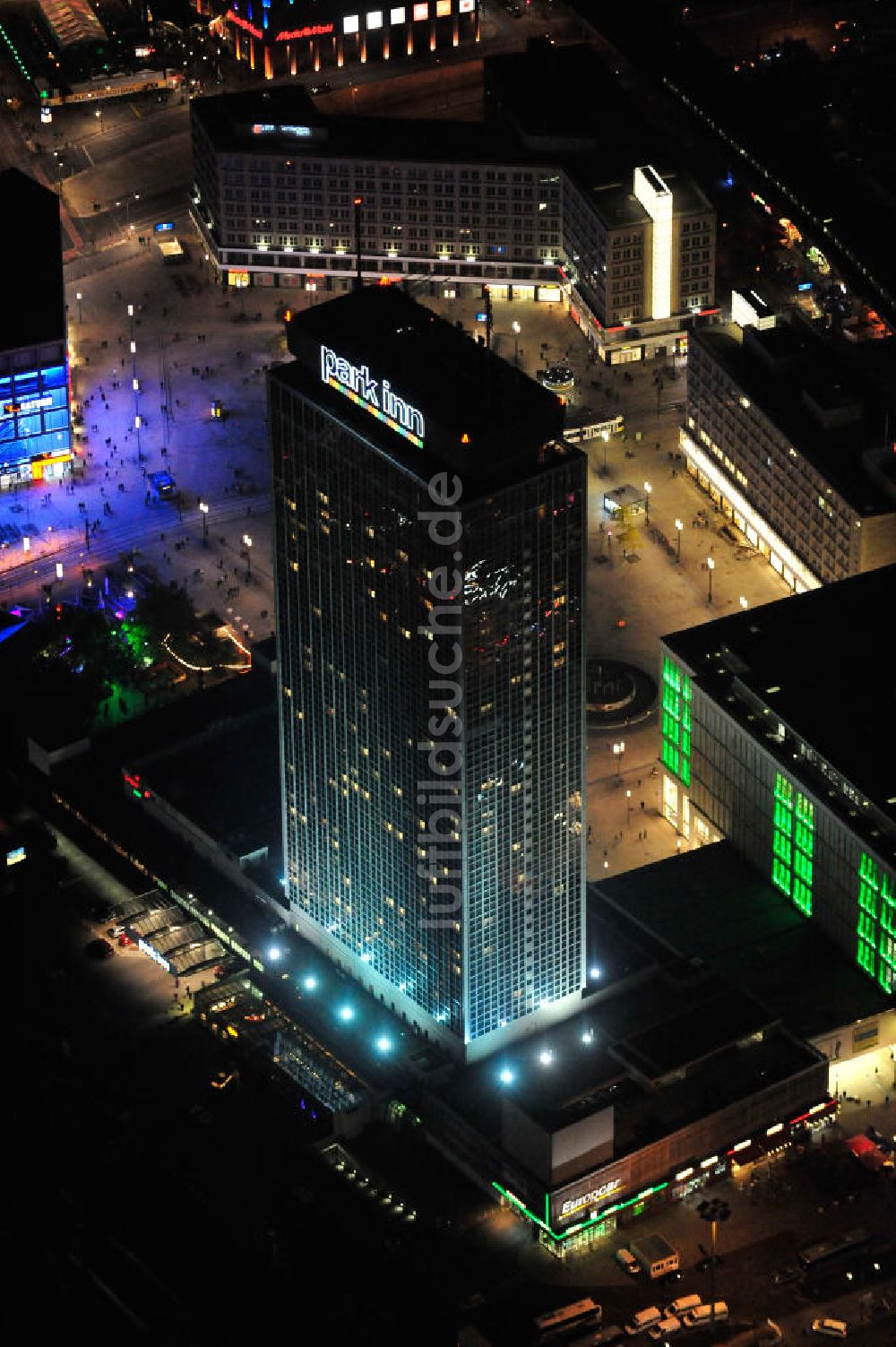 Berlin bei Nacht von oben - Nachtaufnahme / Night Shot Park Inn Hotel Berlin